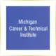 Michigan Career and Technical Institute - Mechanic School Ranking